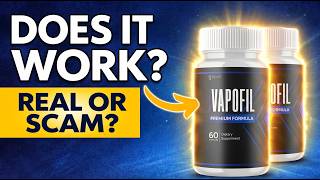 Vapofil Does It Actually Work Real Results Or Hype