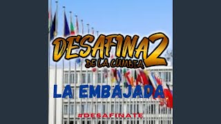 la embajada