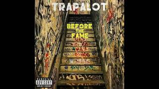 TrapAlot - last place ft Scar Bro