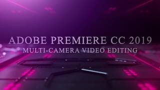 ADOBE PREMIERE CC 2019   Multi camera Video Editing #multi-camera #multicam #adobepremiereprocc2019