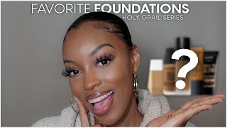 top 5 favorite, go-to foundations | holy grail series