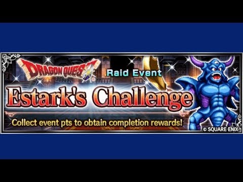 FFBE - Raid Event - Dragon Quest - Estark's Challenge - YouTube