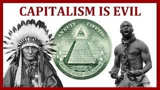 Capitalism Is Evil