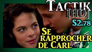 TAKTIQUE SE RAPPROCHER DE CARL [HD] (S2.78)