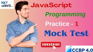 JavaScript Programming Practice - 1 | Placement Preparation | CCBP | Nxtwave