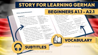 German Story for Beginners, A1.1 – A2.1: Improve your Listening and Reading Comprehension 🎓 ✅