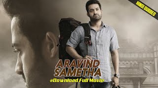 Aravind Sametha(2020) @Hindi dubbed watch now | Download | Jr. Ntr