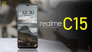 Realme C15 Price, Official Look, Design, Specifications, 4GB RAM, Camera, Features