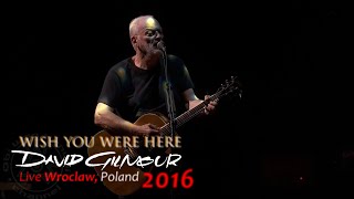 David Gilmour - Wish You Were Here | Wroclaw, Poland - June 25th, 2016 | Subs SPA-ENG