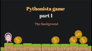 Pythonista game on Ipad - part 1: the background