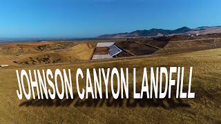 Johnson Canyon Landfill Virtual Tour