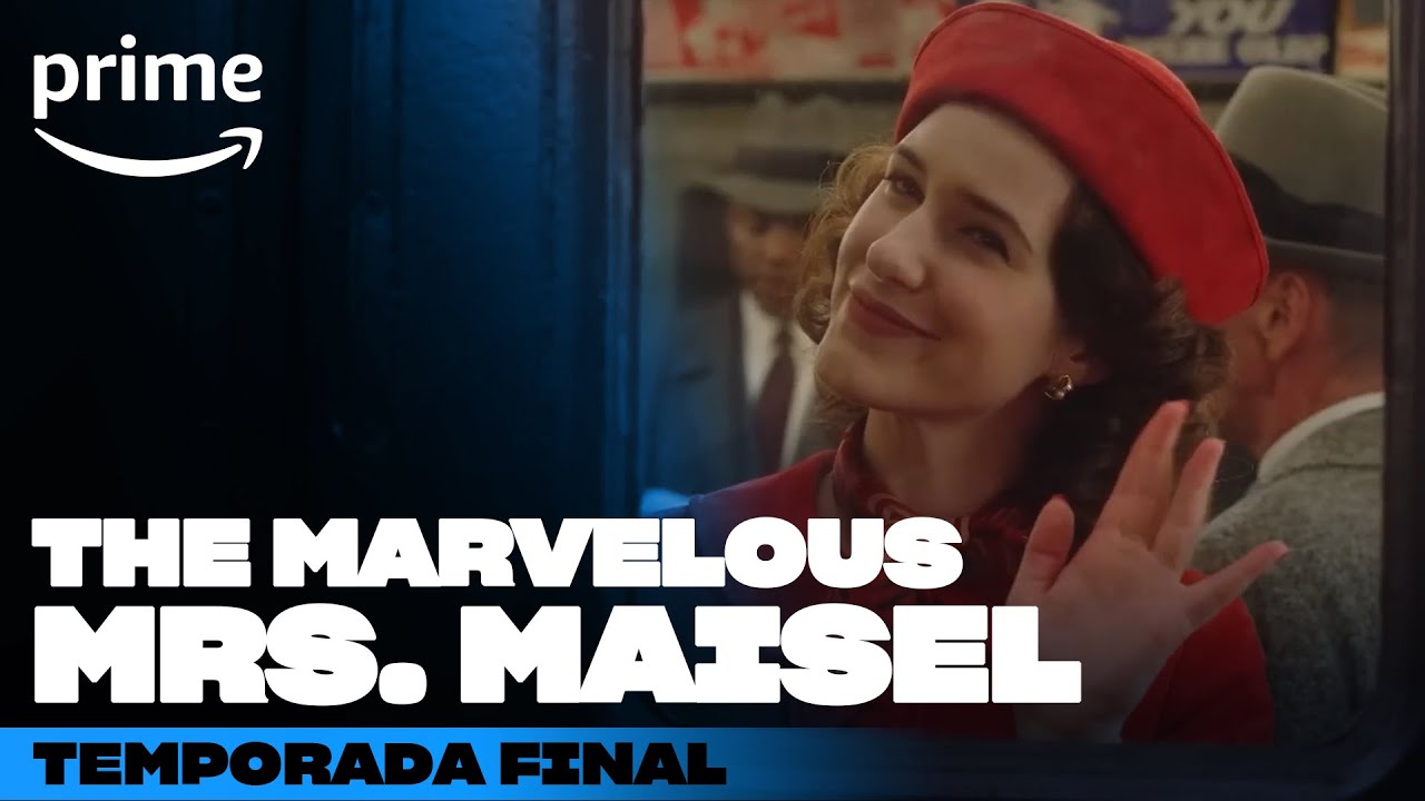 The Marvelous Mrs. Maisel Temporada Final - Tráiler Oficial | Prime ...