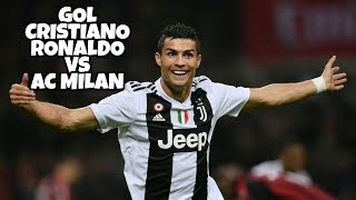 GOAL CRISTIANO RONALDO VS AC MILAN 2018 - HIGHLIGHTS HD - SERIE A LIGA ITALI