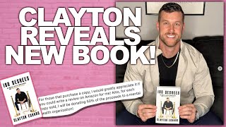 Bachelor Clayton Echard Reveals His New Book On Mental Health - What He Had To Say!