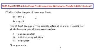 Q28 - Given below is a pair of linear equations: 2x - my = 9 \u0026 4x - ny = 9. Find at least one pair