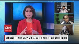 Menakar Efektivitas “Pengetatan Terukur” Jelang Akhir Tahun