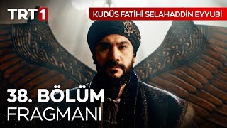 Kudüs Fatihi Selahaddin Eyyubi 38. Bölüm Fragmanı |   @kudusfatihiselahaddineyyubi