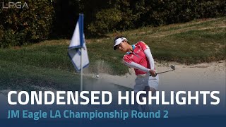 Round Two Condensed Highlights | 2023 JM Eagle Championship
