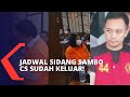 Jadwal Sidang Ferdy Sambo dan Tersangka Lain Sudah Keluar!