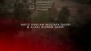 New Naat - Hafiz Ghulam Mustafa || Latest Video 2018