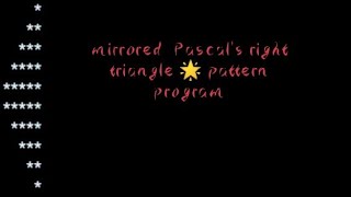 Mirrored right Pascal's triangle 🌟 pattern program (Java).