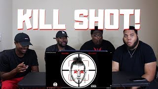 Killshot Official Audio - Reaction