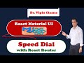 26. React Material UI Speed Dial with React Router | Dr Vipin Classes