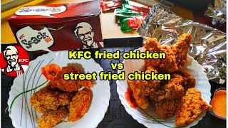 KFC fried chicken VS Street fried chicken 🍗🔥|| fried chicken battle 🔥🔥