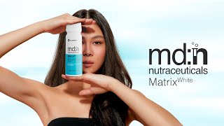 Introducing md:nutraceuticals MatrixWhite | by md:ceuticals