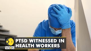 Post Traumatic Stress Disorder witnessed in healthcare workers owing to Coronavirus pandemic