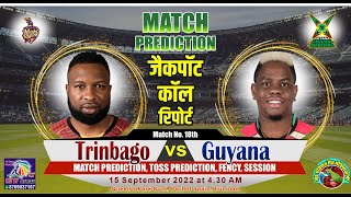 Trinbago Knight Riders vs Guyana Amazon Warriors 18th CPL T20 Today Match Prediction