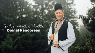 Doinel Hândorean - Bate vântu' bate