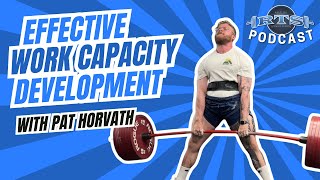 Effective Work Capacity Development with Pat Horvath