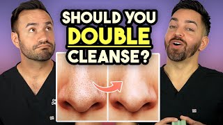 DOUBLE CLEANSE LIKE A DERMATOLOGIST | Doctorly Routines
