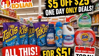 Today only deals and $5/$25 scenarios at Family Dollar 💵