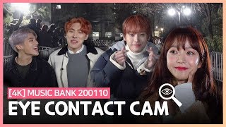 [Full] EYE CONTACT CAM 아이컨택캠 @200110 MUSIC BANK