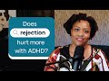 ADHD and rejection sensitivity