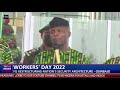 Workers’ day 2022: Minister urges labour to eliminate actions that contradict values