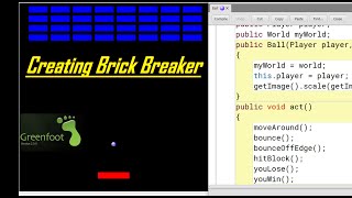 Greenfoot Tutorial - Programming a Brick Breaker / Breakout Game