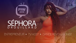 Can Dance Heal Your Psyche? Discover with Sephora Drouillard on FYW SHOW S6 E3