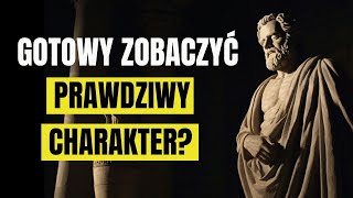 Dobry czy zły? Odkryj prawdziwy charakter! | Stoicyzm