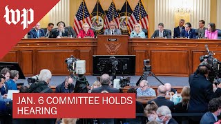 Jan. 6 committee holds seventh public hearing in series  - 07/12 (FULL LIVE STREAM)