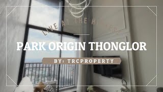 ROOM TOUR: Park Origin Thonglor (Duplex)