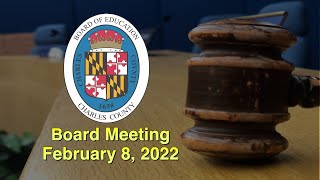 Board Meeting - February 8, 2022