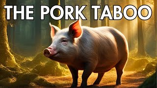 Why billions of people won't eat pork (or why we don't know)