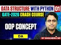 Data Structure with Python 01 | Oop Concept | DA | GATE Crash Course