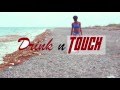 DanDan - Drink N Touch [Official Video]