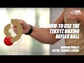 How-To Use the Tekxyz Boxing Reflex Ball | Morgan Findlay