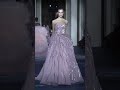 Zuhair Murad  Haute Couture Spring Summer 2019 Full Show  Exclusive