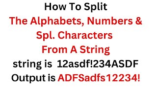 #175 Python Split Numeric, Alphabetic and Special Characters From a String